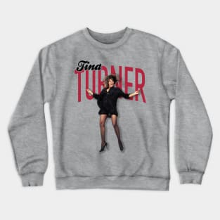 Tina Turner Musician Legend Crewneck Sweatshirt